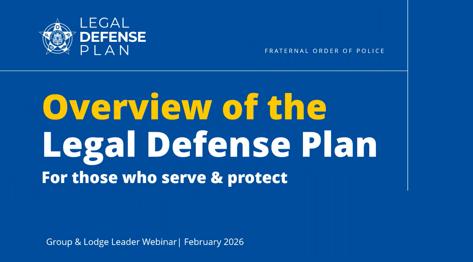 Recording: FOP Legal Defense Plan Overview for Lodge Leaders